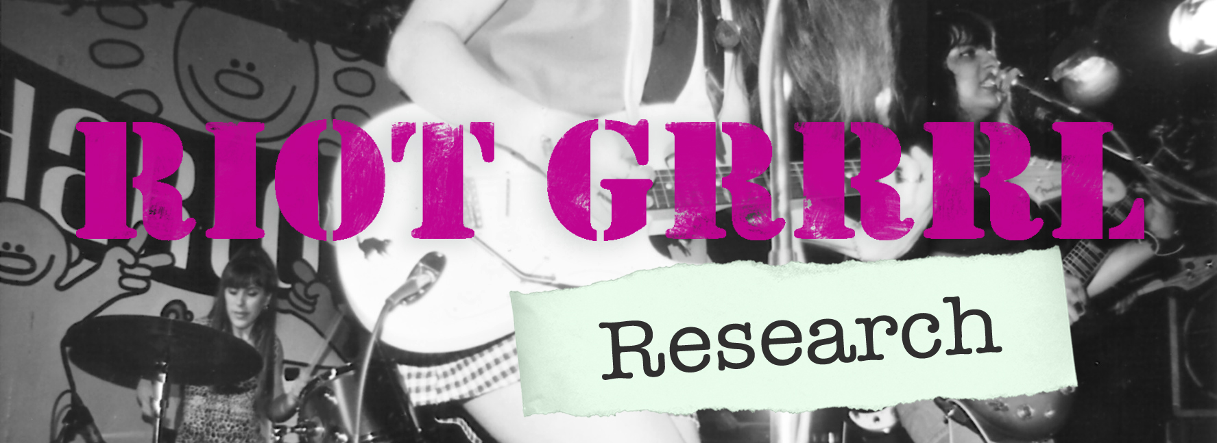 Riot Grrrl Research library guide